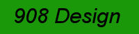 © 908 Design - all rights reserved.